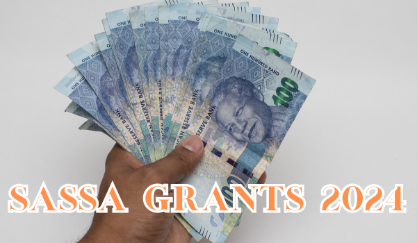 SASSA Grants 2024