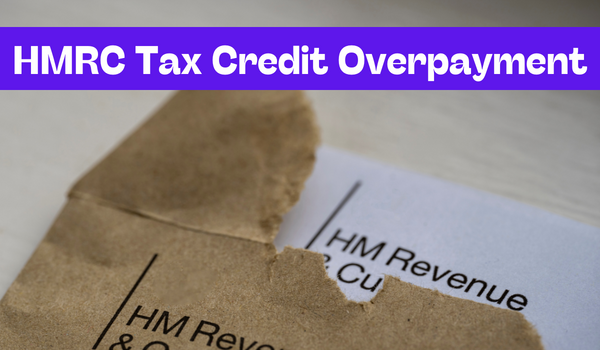 HMRC Tax Credit Overpayment